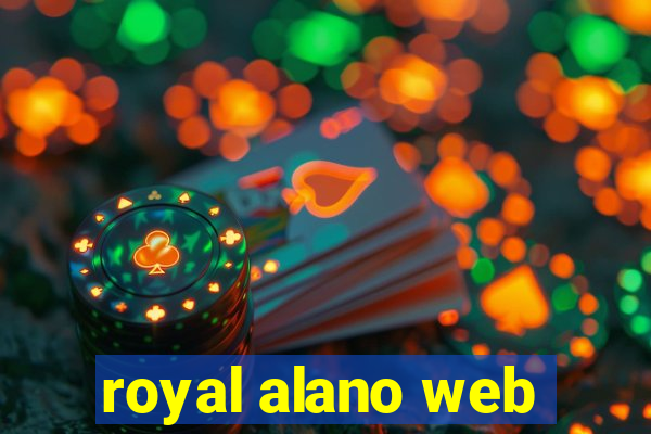 royal alano web